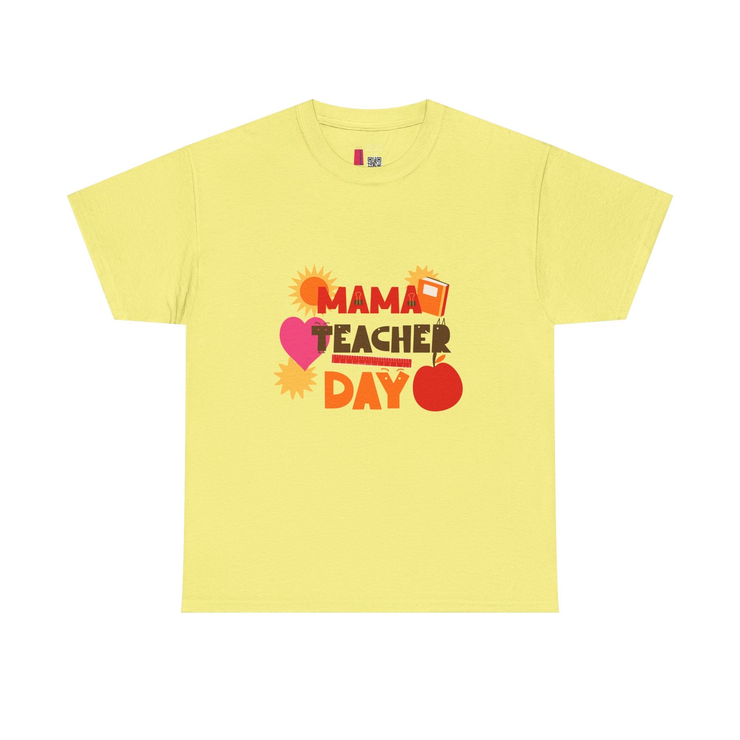 Mama Teacher Day Heavy Cotton T-shirts