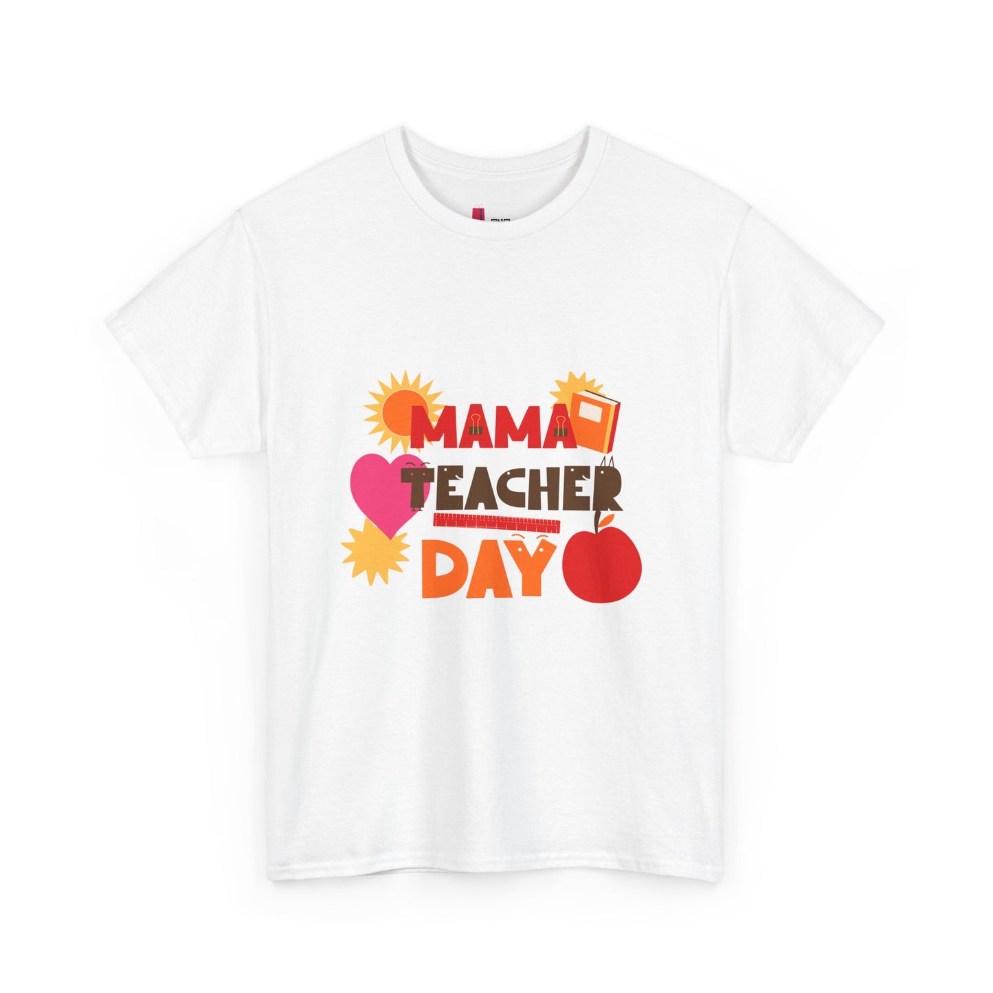 Mama Teacher Day Heavy Cotton T-shirts