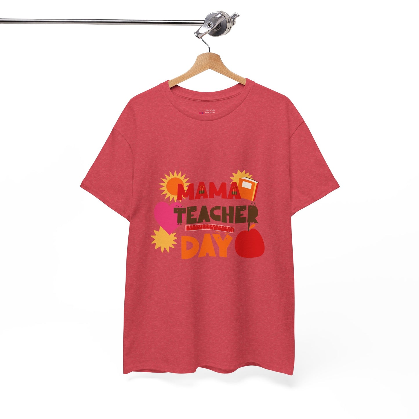 Mama Teacher Day Heavy Cotton T-shirts