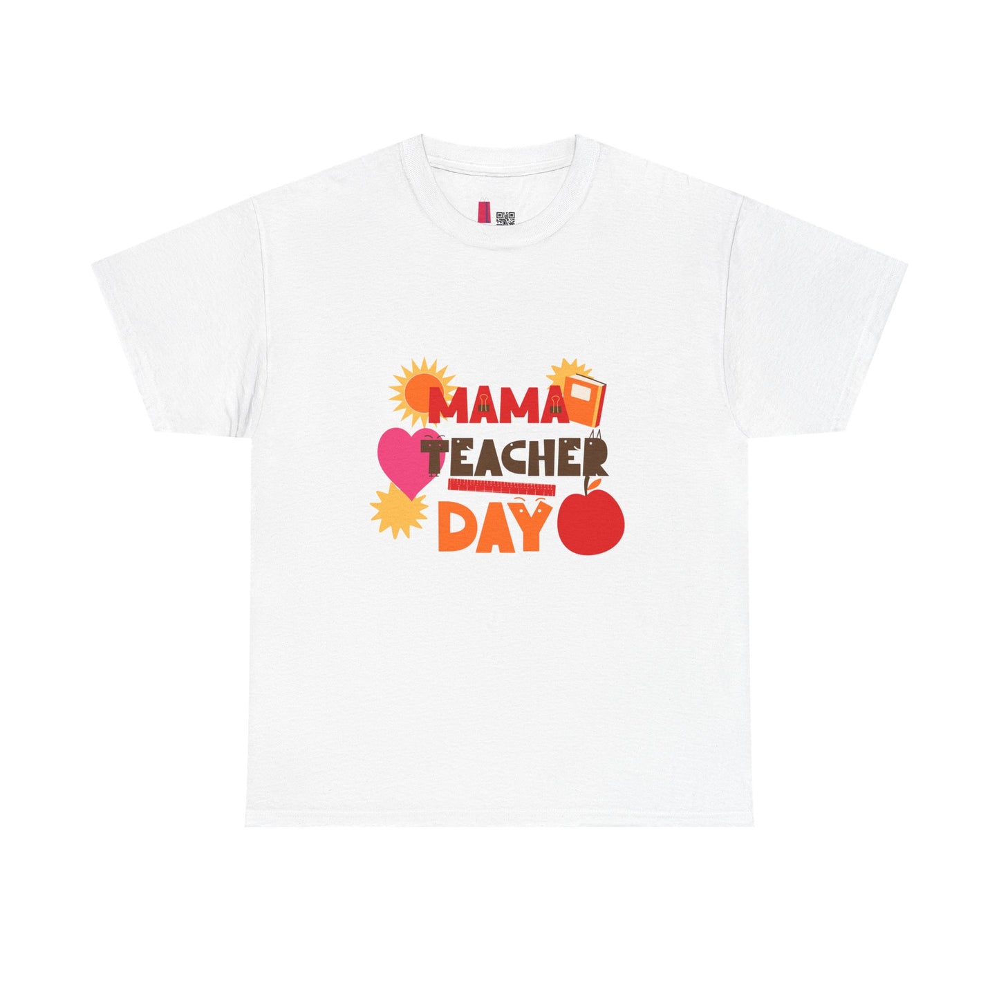 Mama Teacher Day Heavy Cotton T-shirts