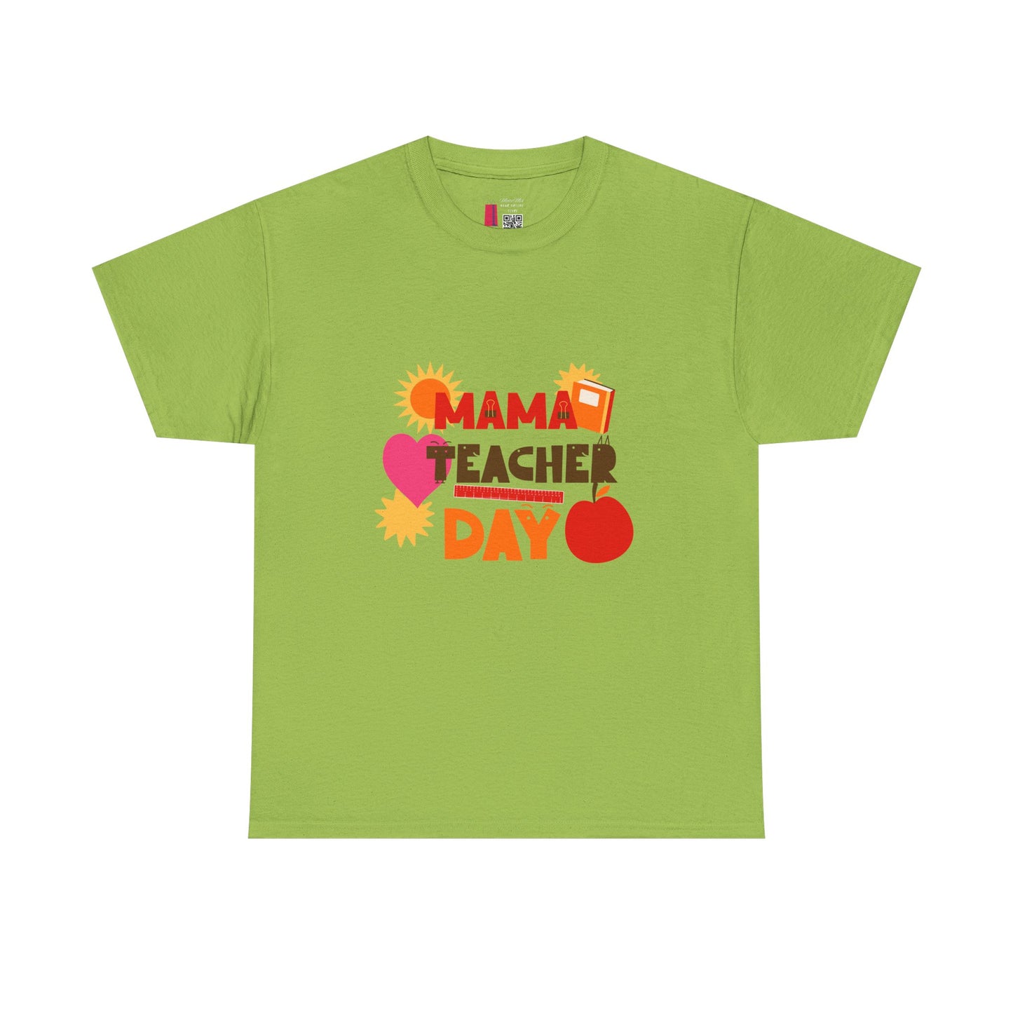 Mama Teacher Day Heavy Cotton T-shirts