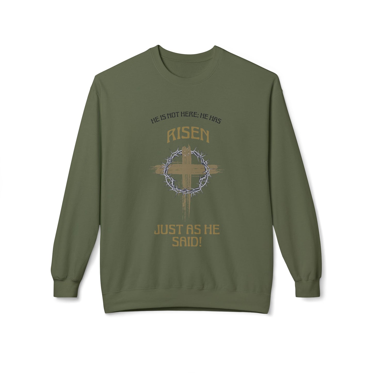 Risen Cross Crewneck Sweatshirt — "He Is Risen Just As He Said" Christian Easter Pullover