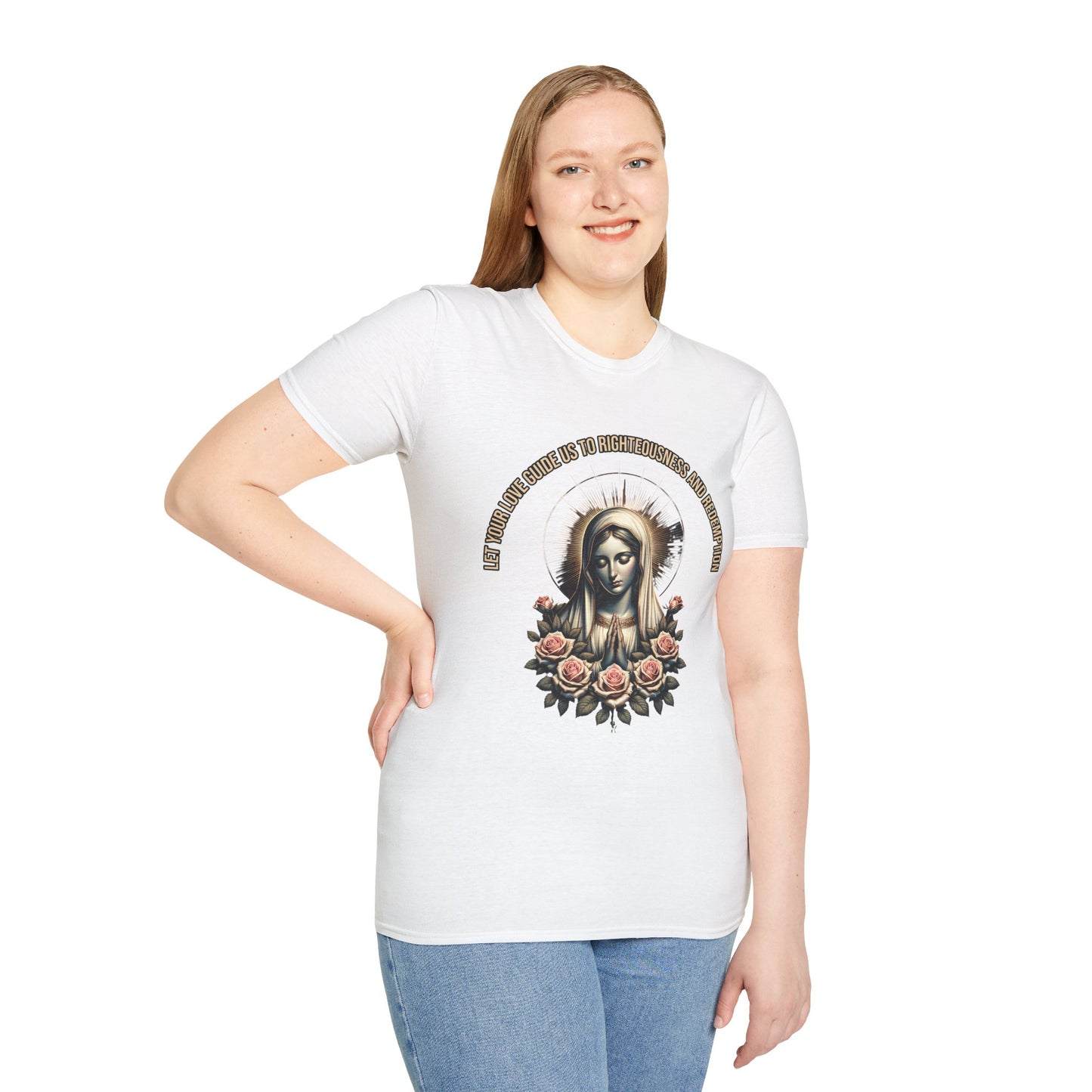 Virgin Mary Roses T-Shirt — 'Let Them Know We’re Be Kind And Gentle' Religious Tee