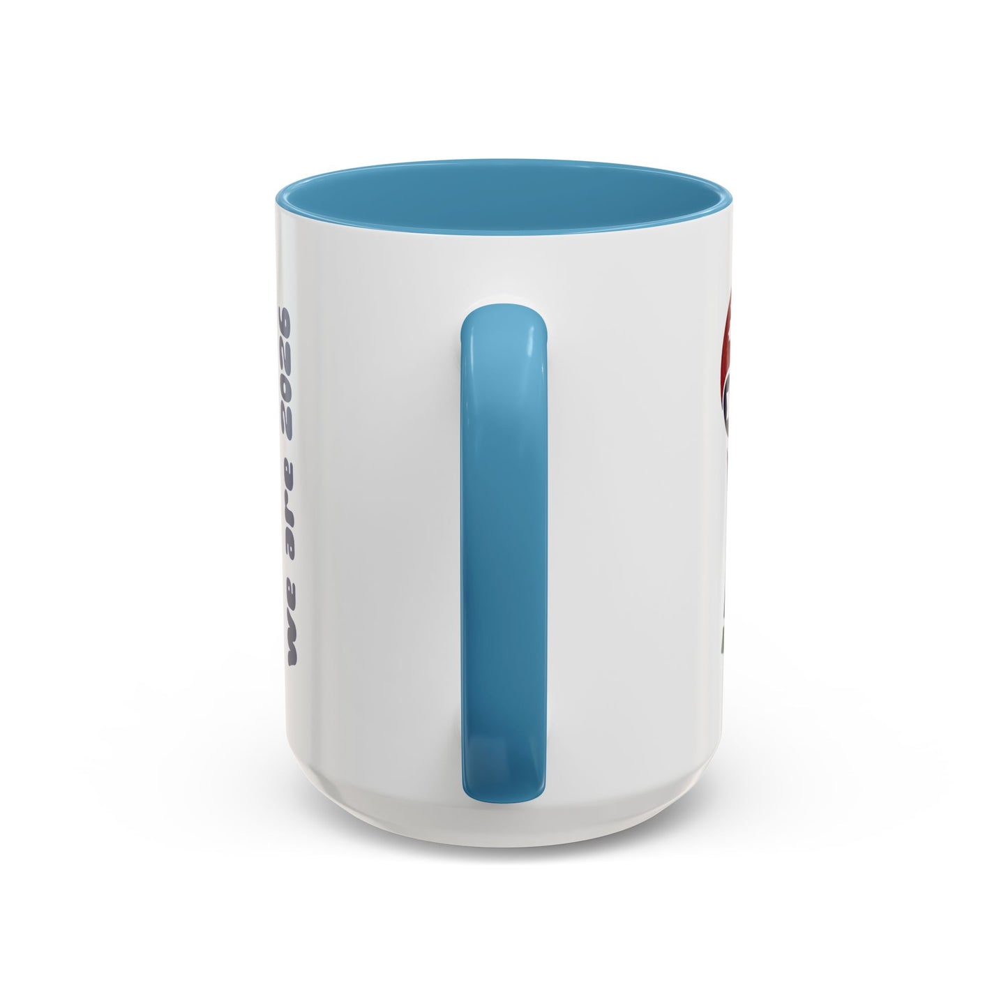 World Cup 2026 Accent Coffee Mug — 'We Are 2026' Soccer Fan Gift