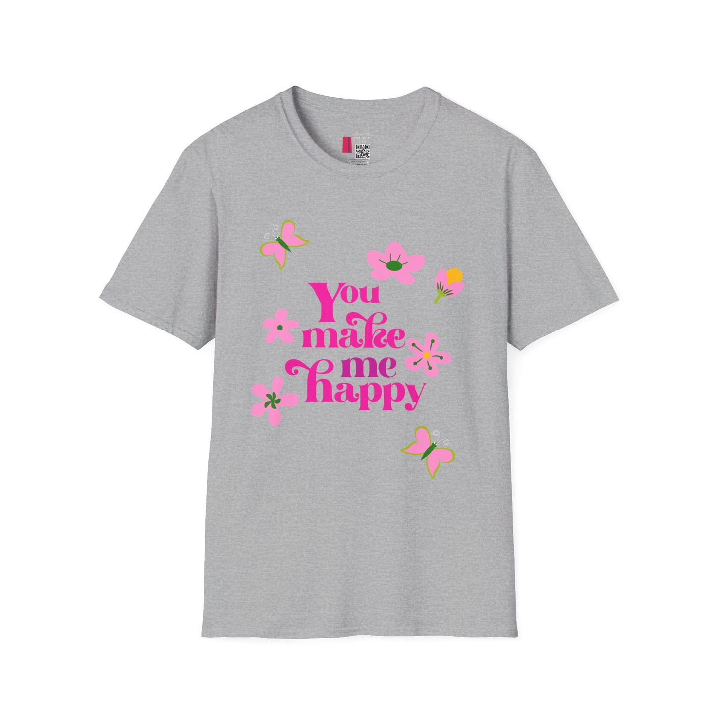 T-Shirt — "You Make Me Happy" Pink Floral Cotton Tee