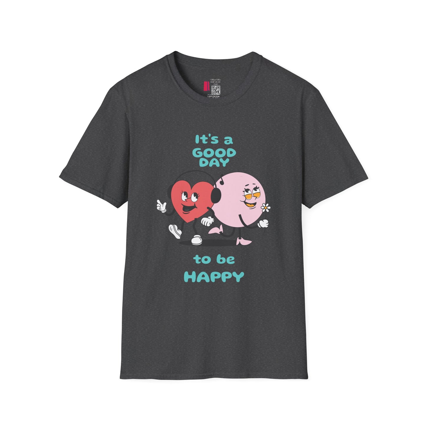 It's a Good Day to Be Happy T-Shirt — Cute Heart & Smile Graphic Tee