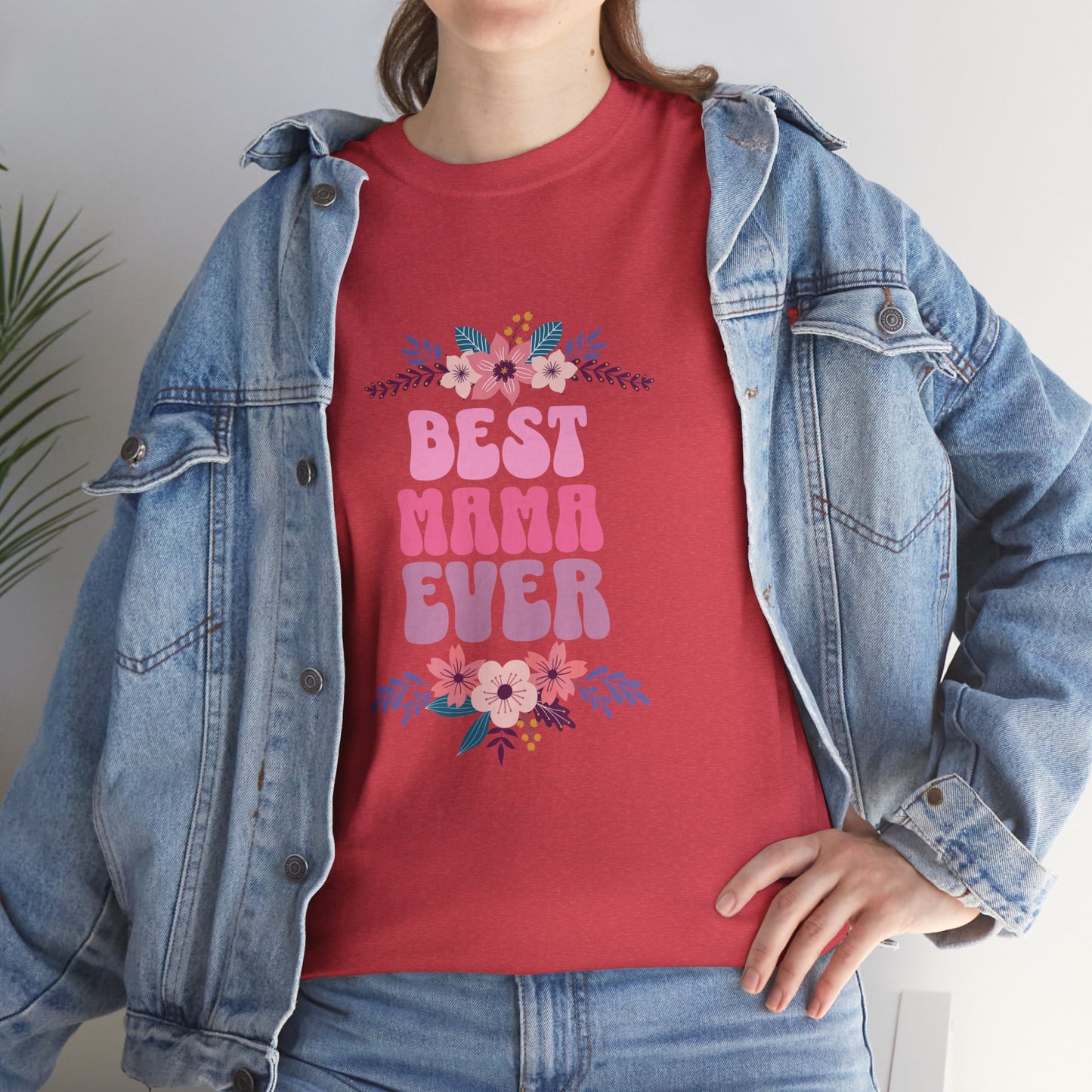 Best Mama Ever Heavy Cotton T-shirt