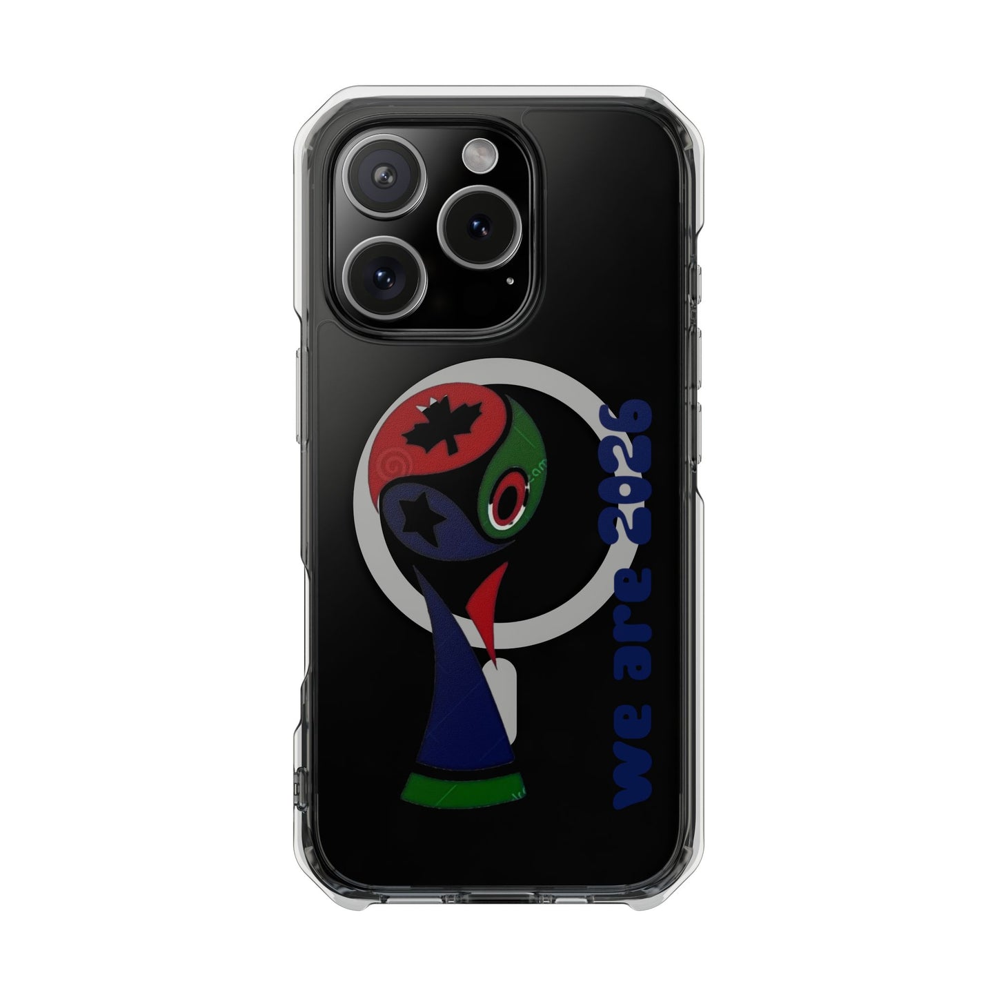 2026 World Cup Clear Magnetic Phone Case — "We Are 2026" Abstract Globe Design