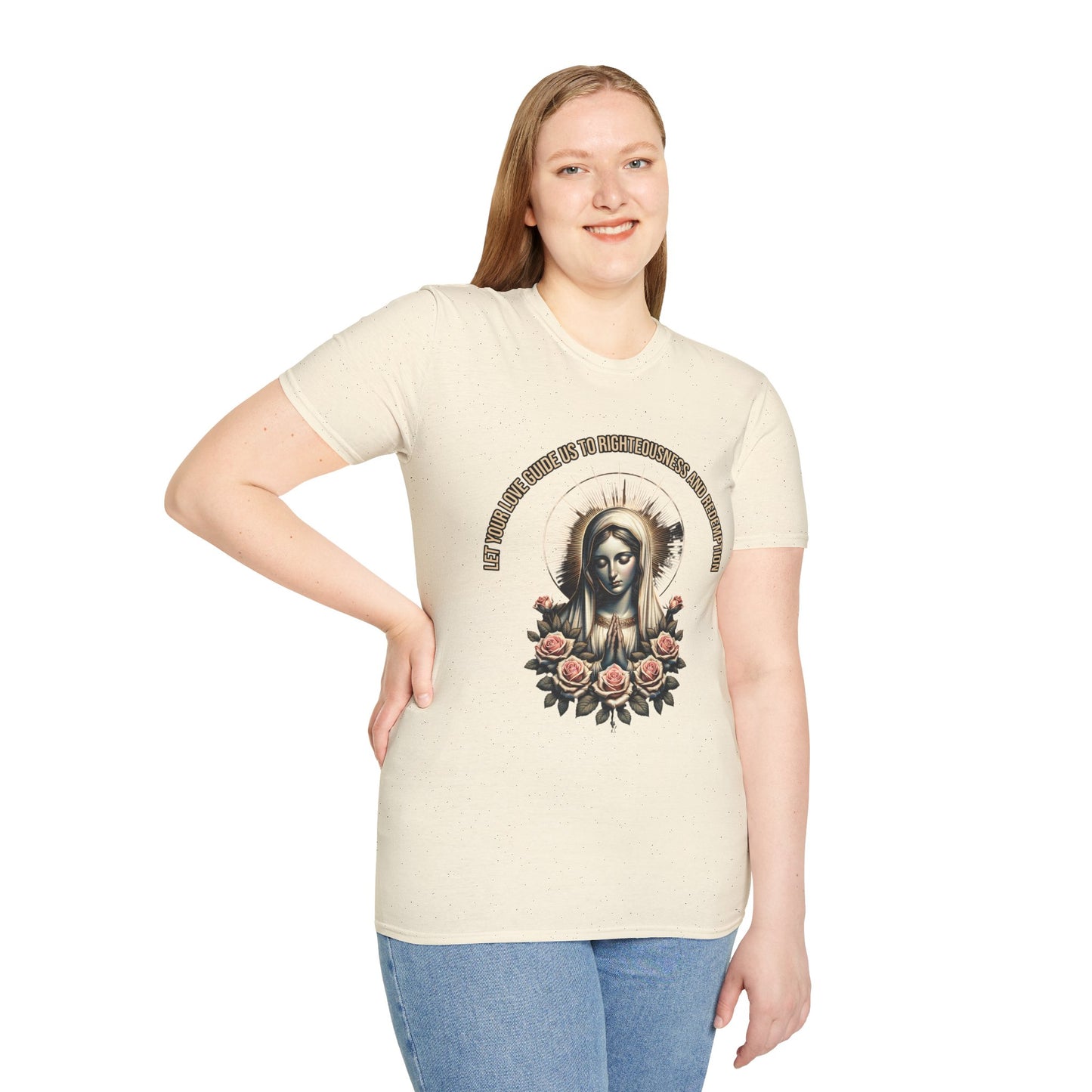 Virgin Mary Roses T-Shirt — 'Let Them Know We’re Be Kind And Gentle' Religious Tee