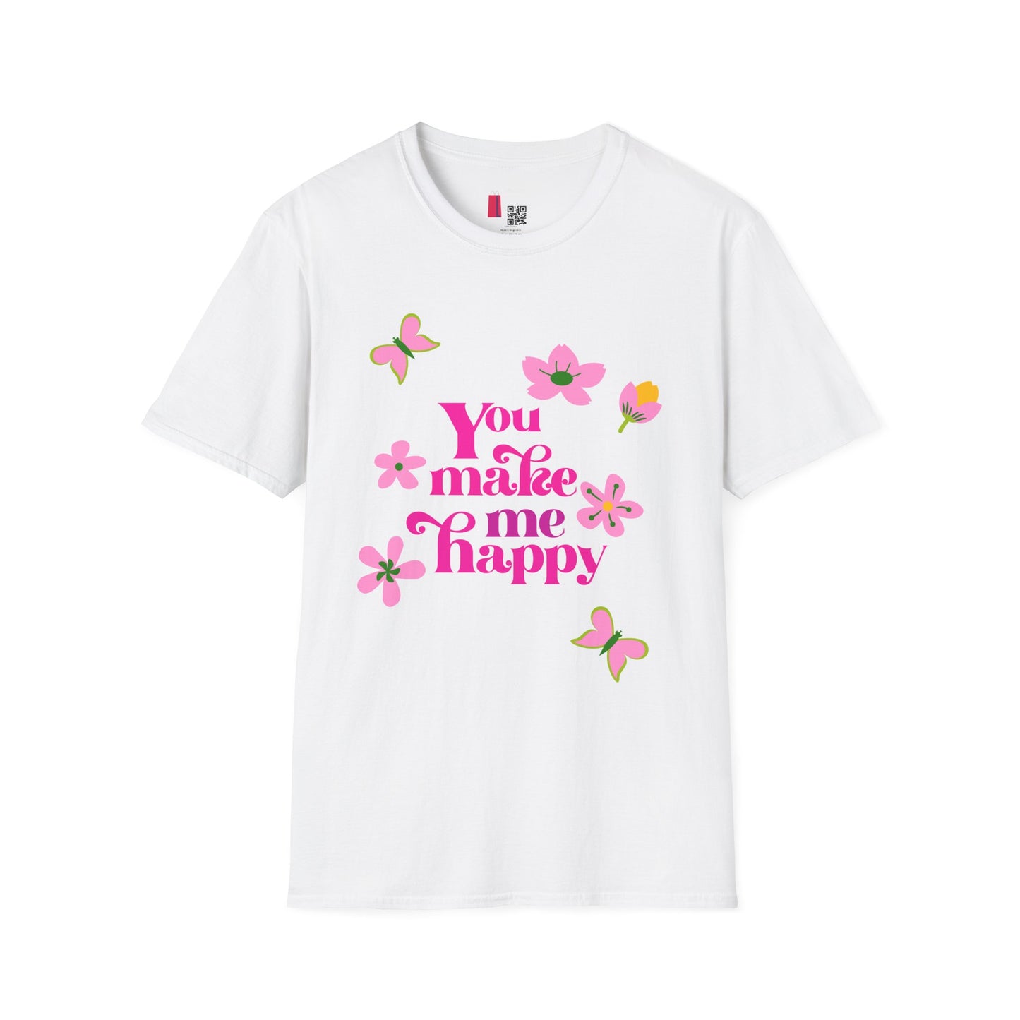 T-Shirt — "You Make Me Happy" Pink Floral Cotton Tee