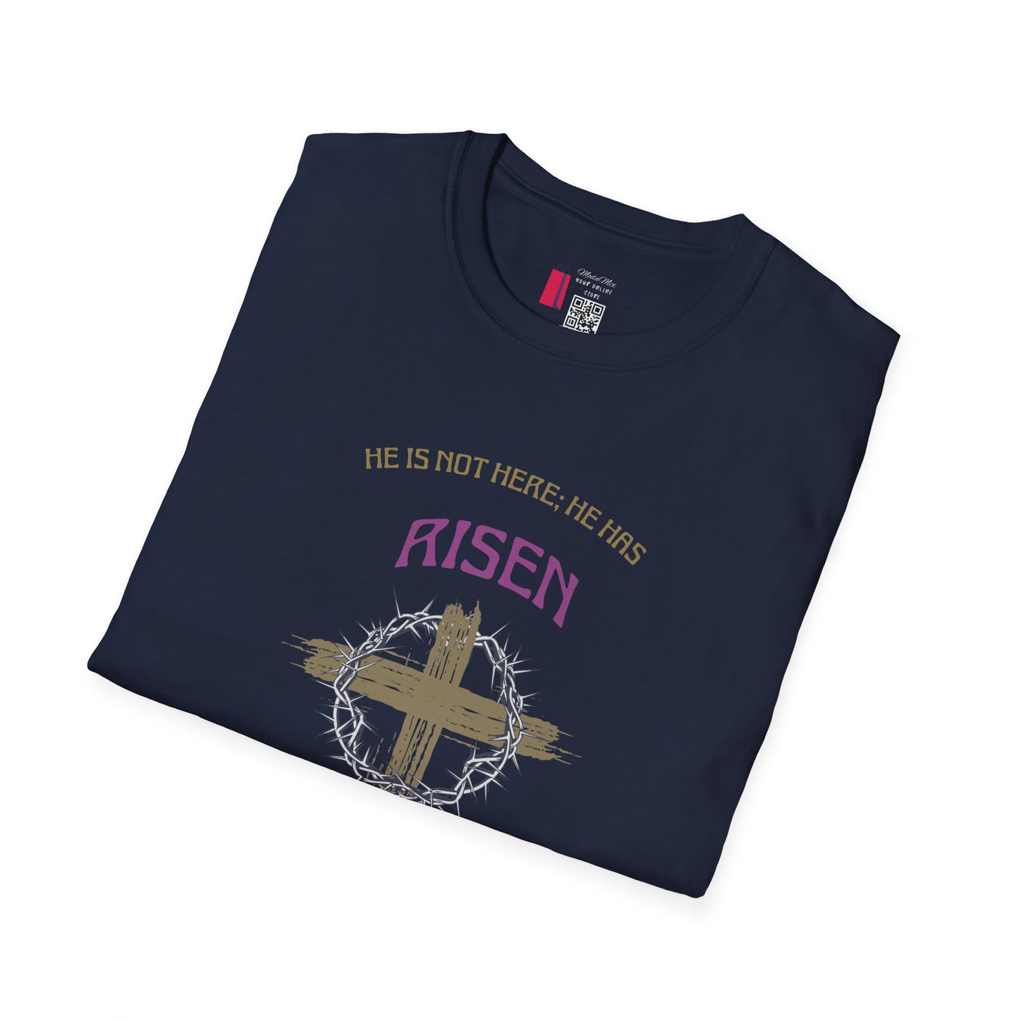 Christian Risen Cross T-Shirt — "He Is Not Here, He’s Risen" Easter Tee
