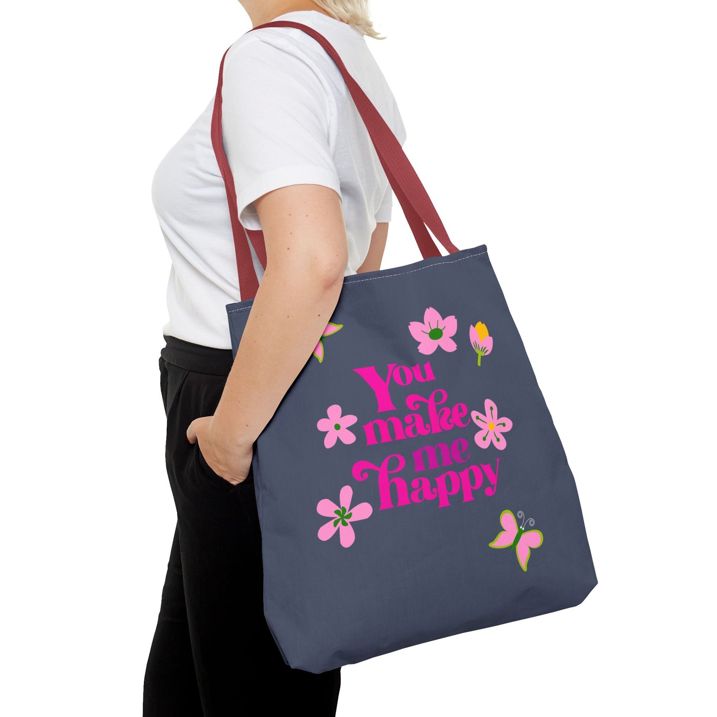 You Make Me Happy Floral Tote Bag — Cute Pink Typography Shopper