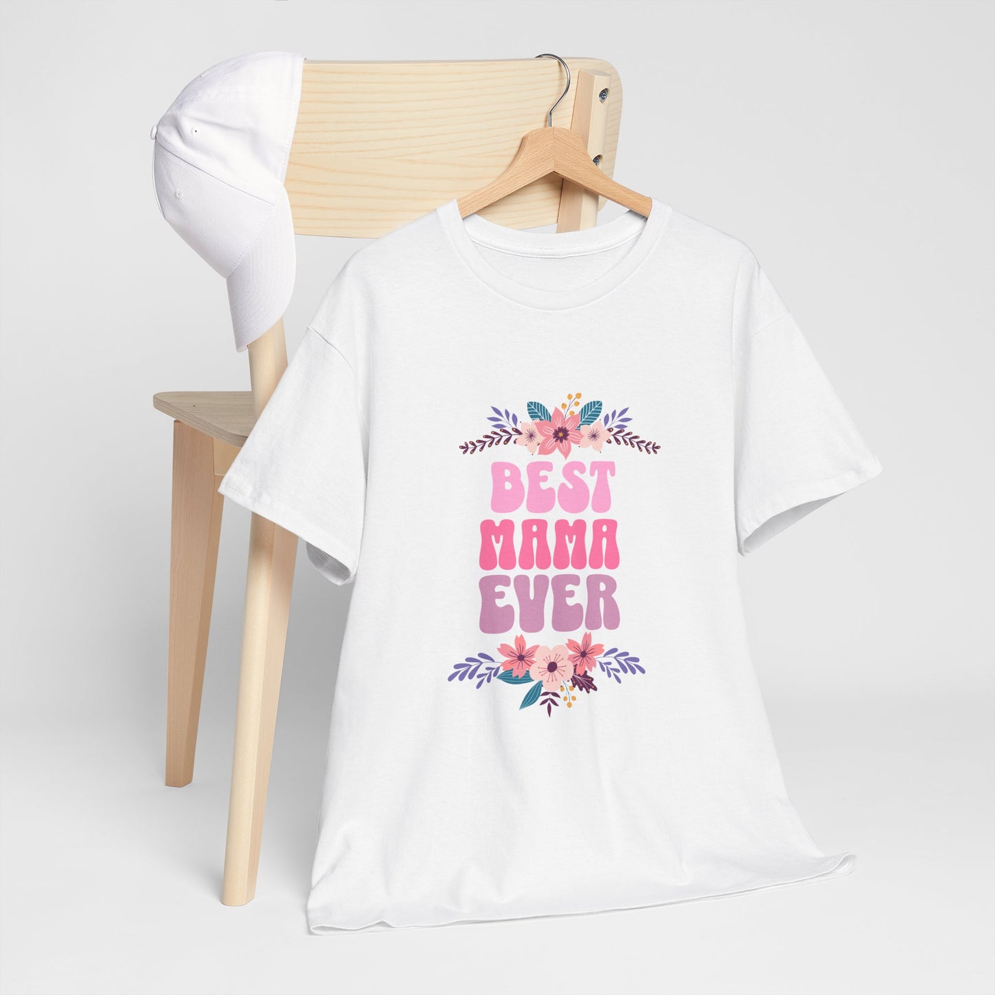 Best Mama Ever Heavy Cotton T-shirt