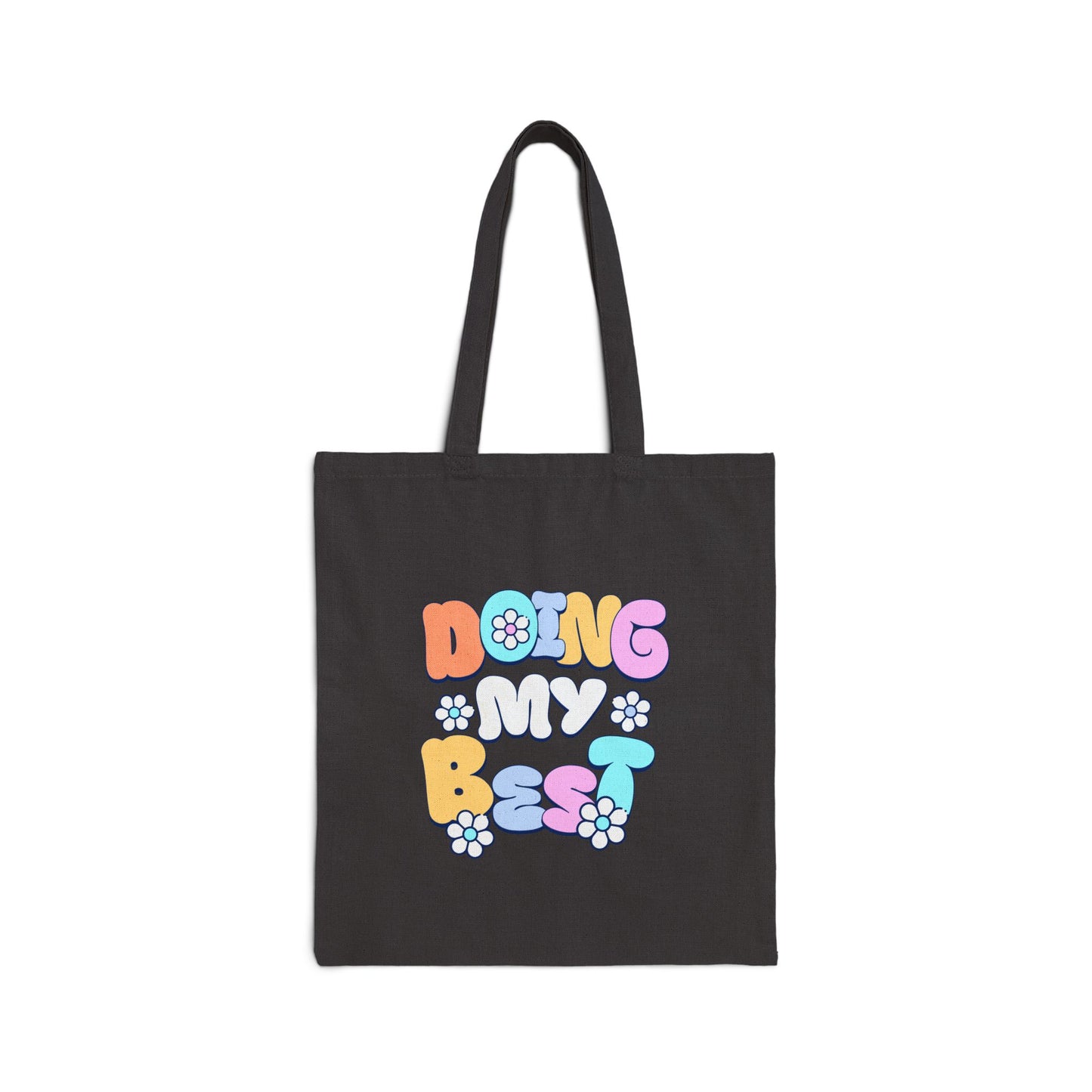 Tote Bag — "Doing My Best" Retro Floral Canvas Tote, Cute Eco-Friendly Grocery & Everyday Bag