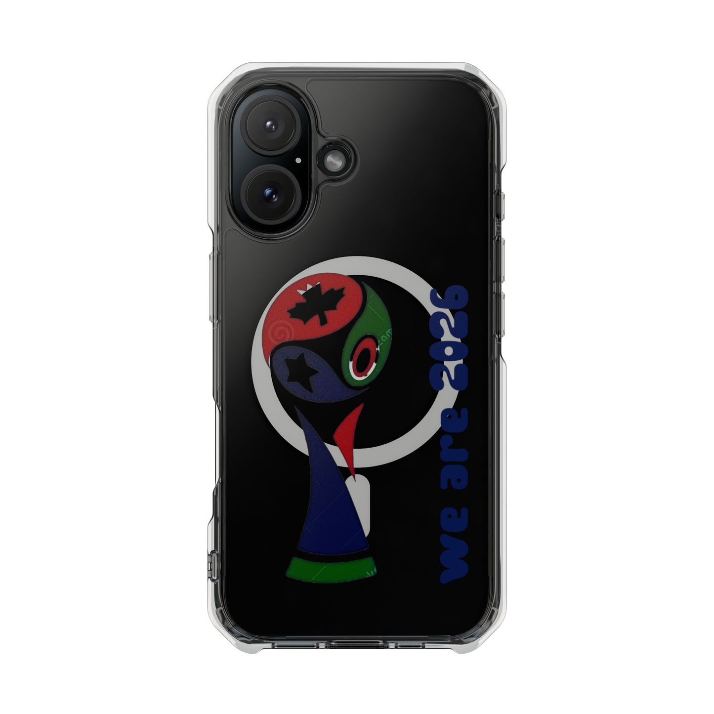 2026 World Cup Clear Magnetic Phone Case — "We Are 2026" Abstract Globe Design