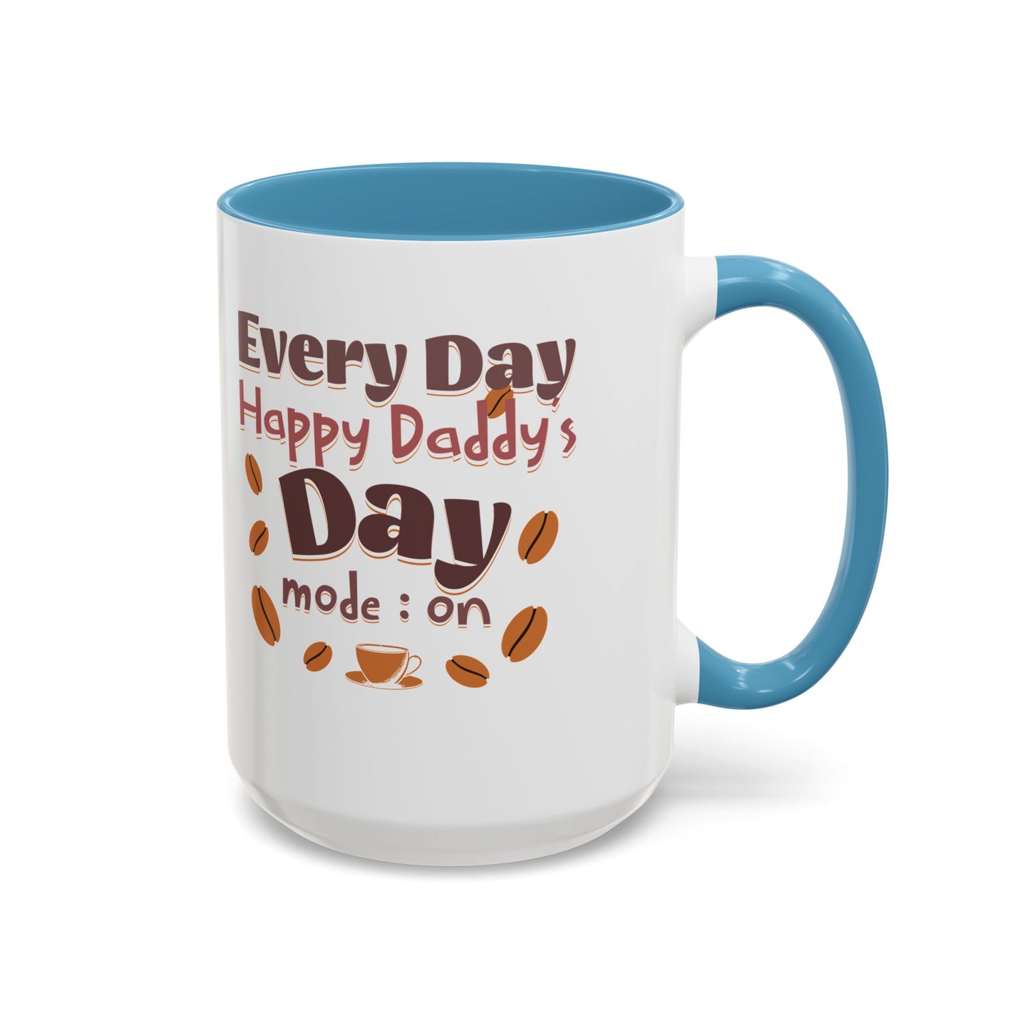 Coffee Mug - Happy Father's Day Celebration Cup (11, 15oz)