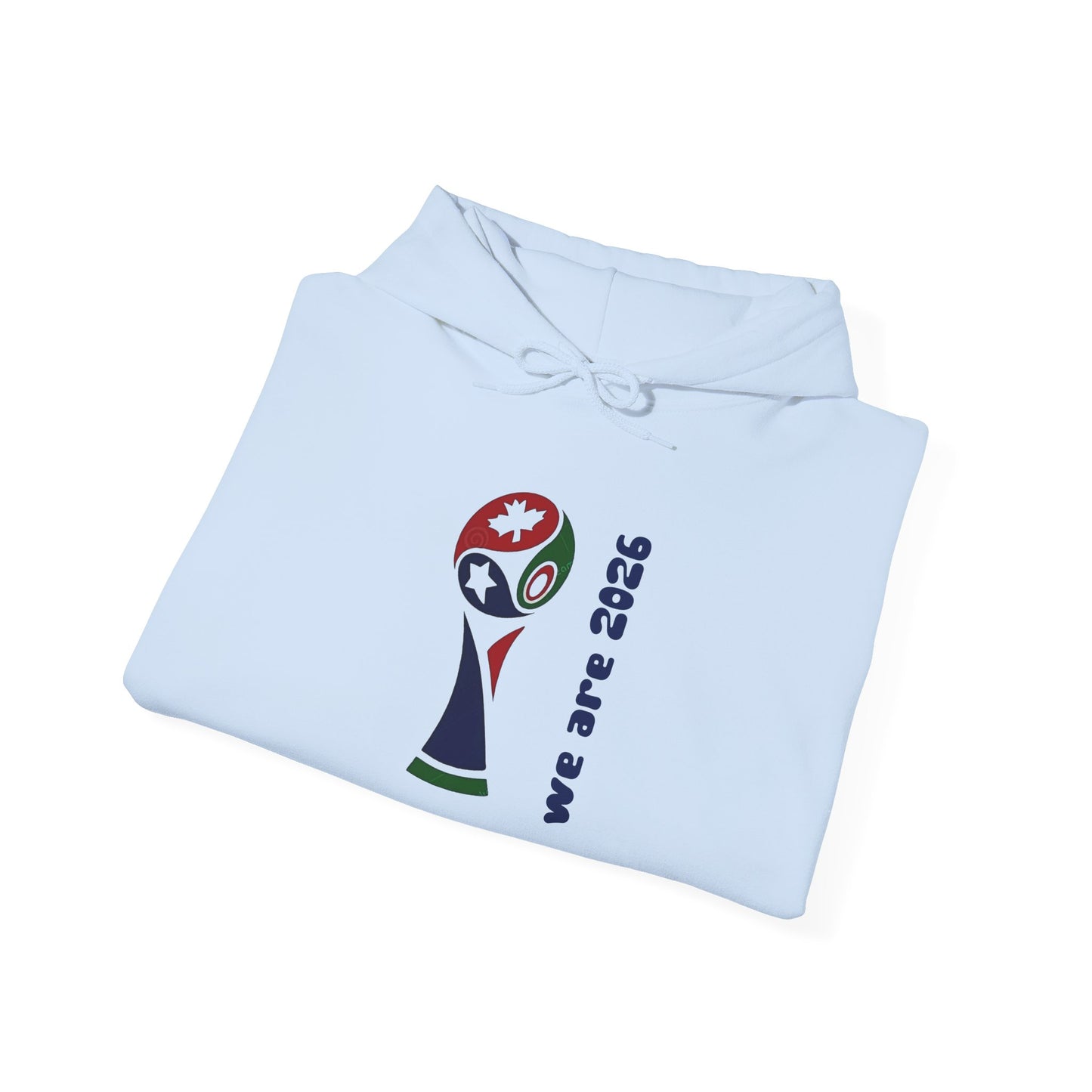World Cup Trophy Hoodie – “we are 2026” Soccer Fan Sweatshirt