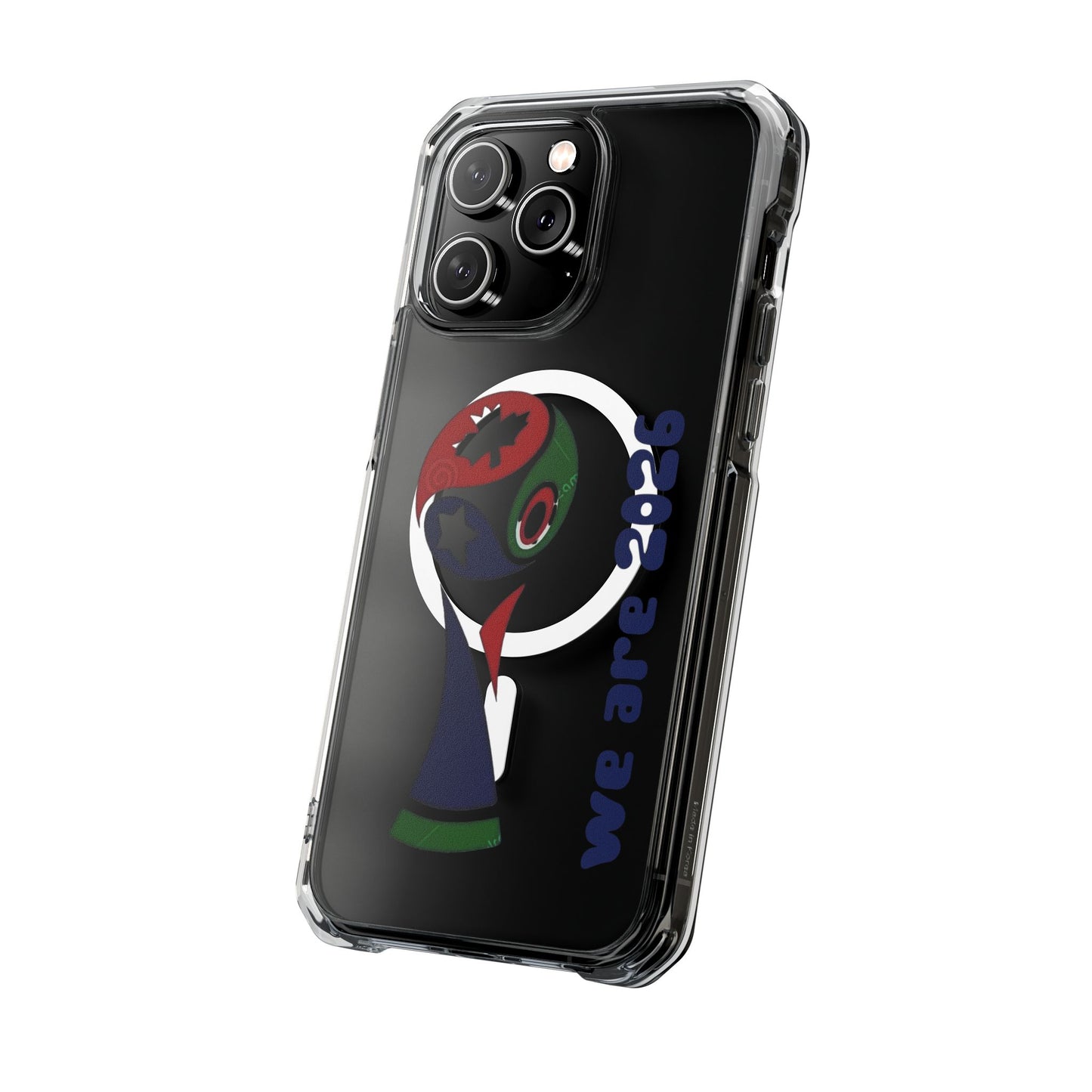 2026 World Cup Clear Magnetic Phone Case — "We Are 2026" Abstract Globe Design
