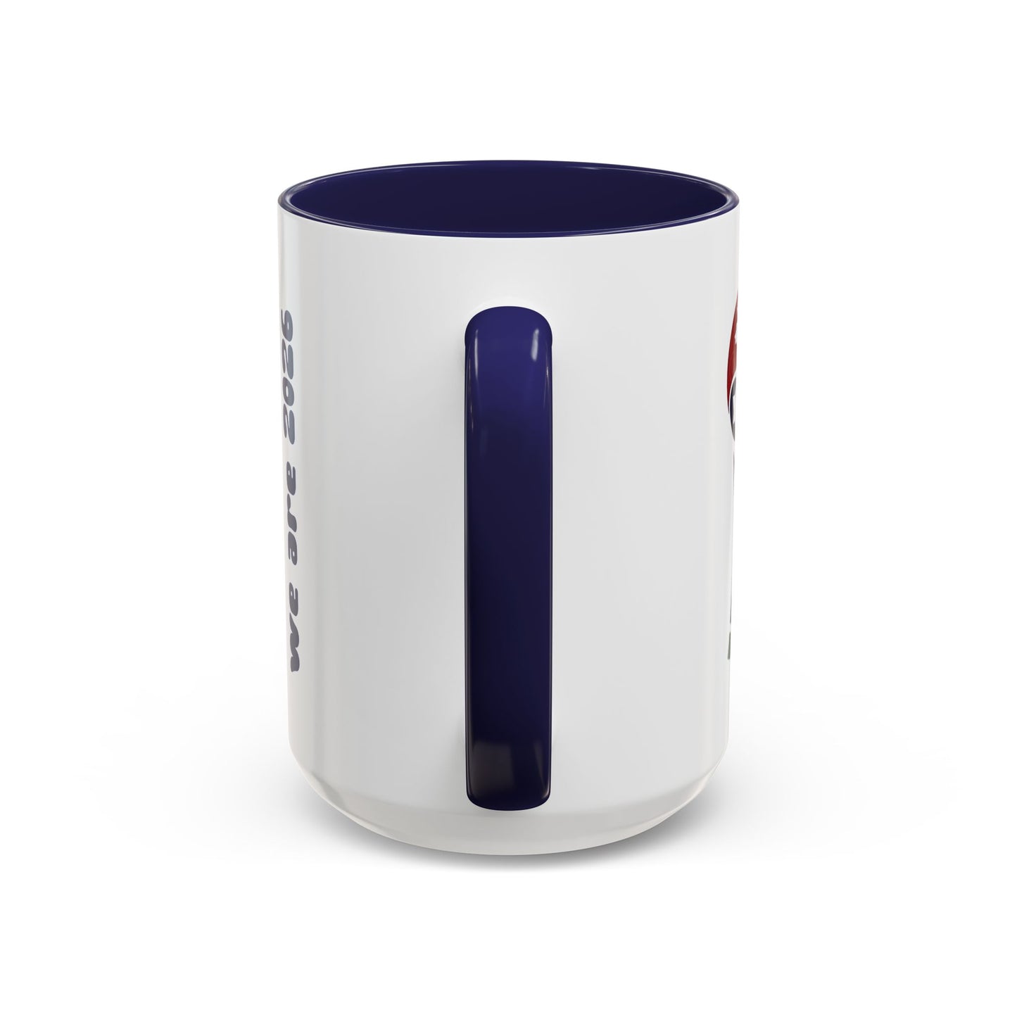 World Cup 2026 Accent Coffee Mug — 'We Are 2026' Soccer Fan Gift