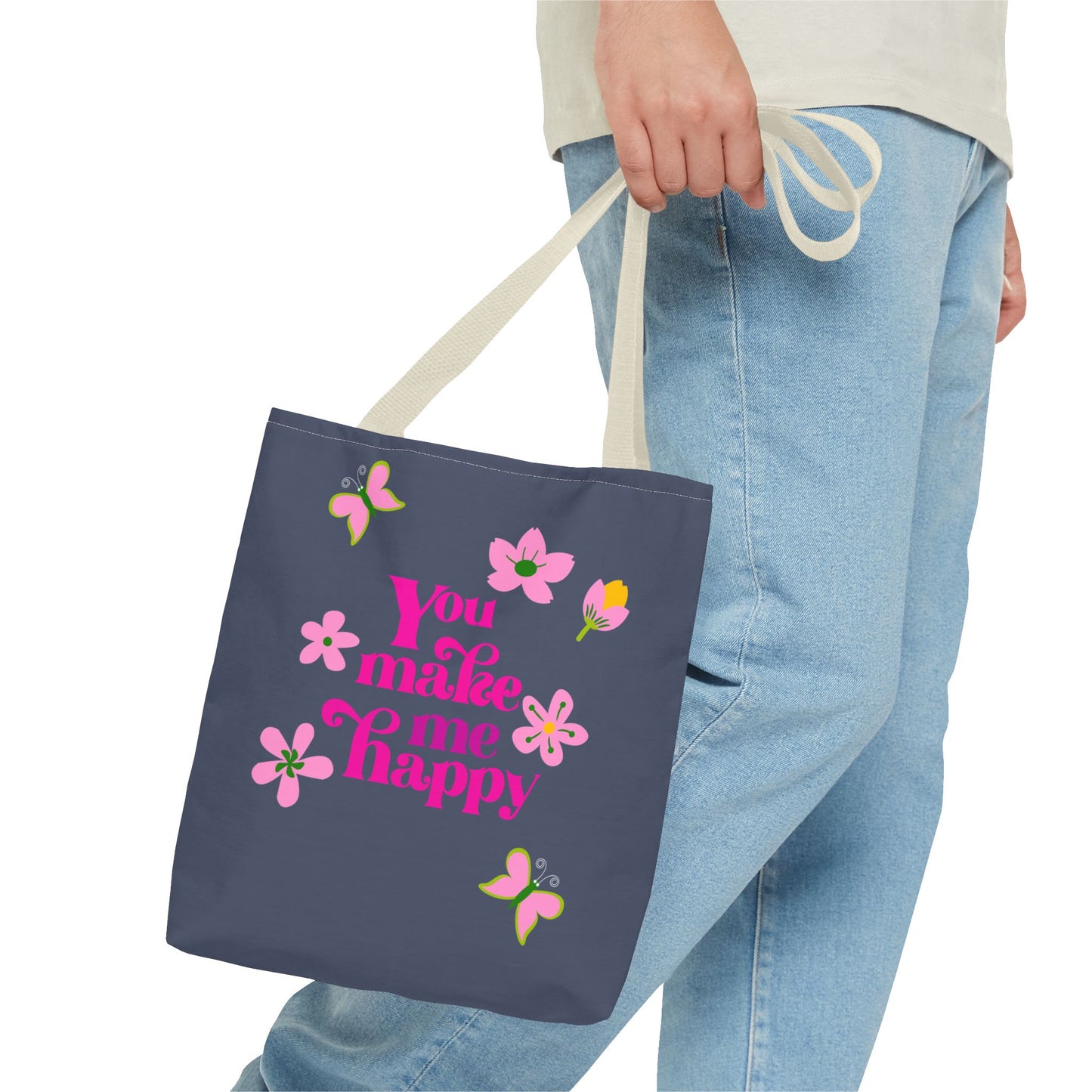 You Make Me Happy Floral Tote Bag — Cute Pink Typography Shopper