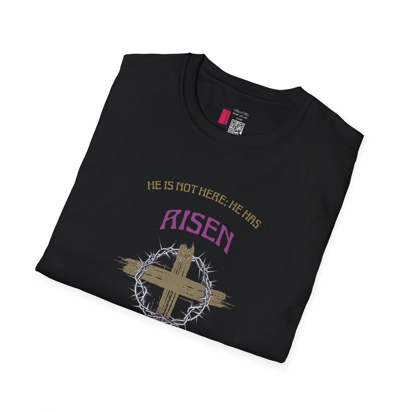 Christian Risen Cross T-Shirt — "He Is Not Here, He’s Risen" Easter Tee
