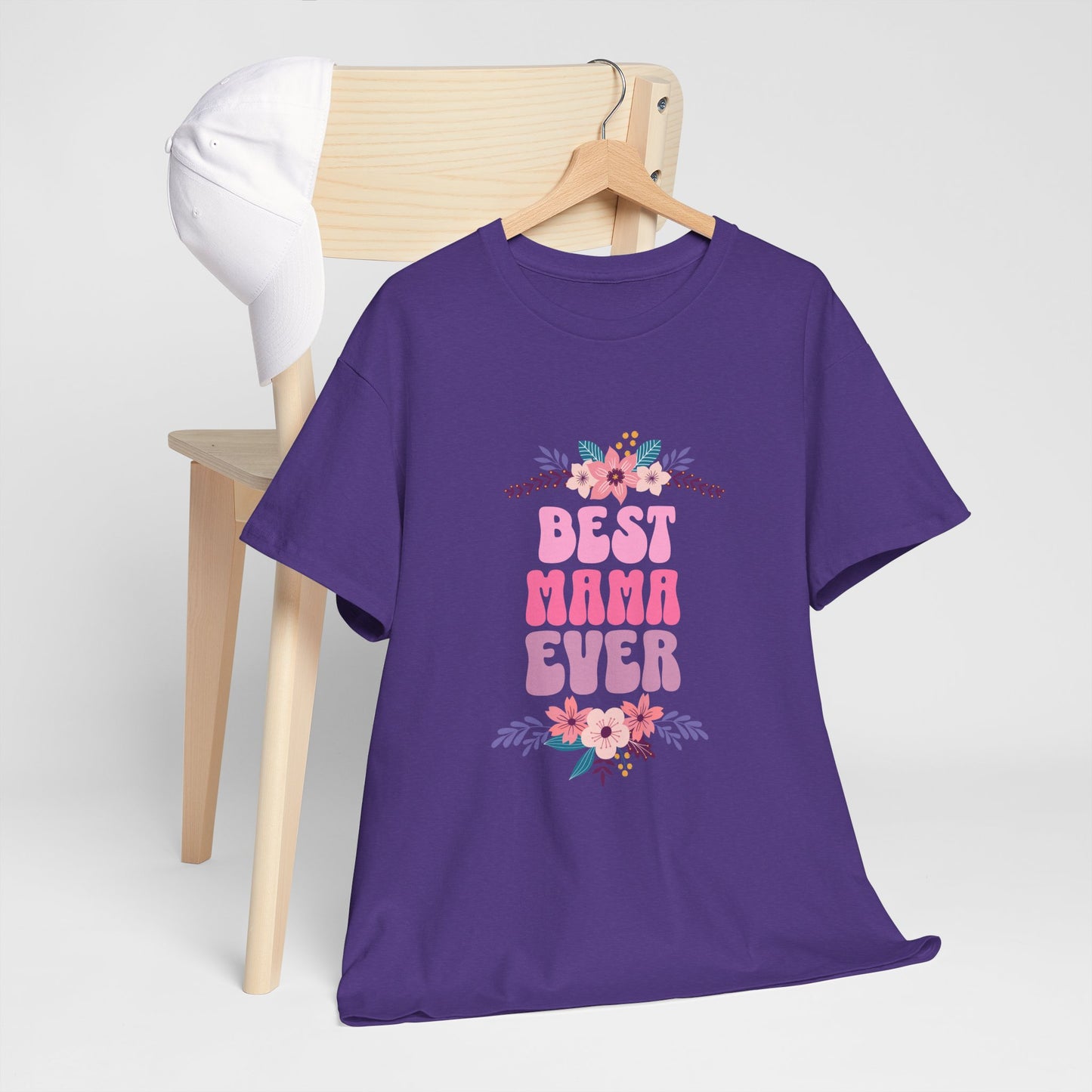 Best Mama Ever Heavy Cotton T-shirt