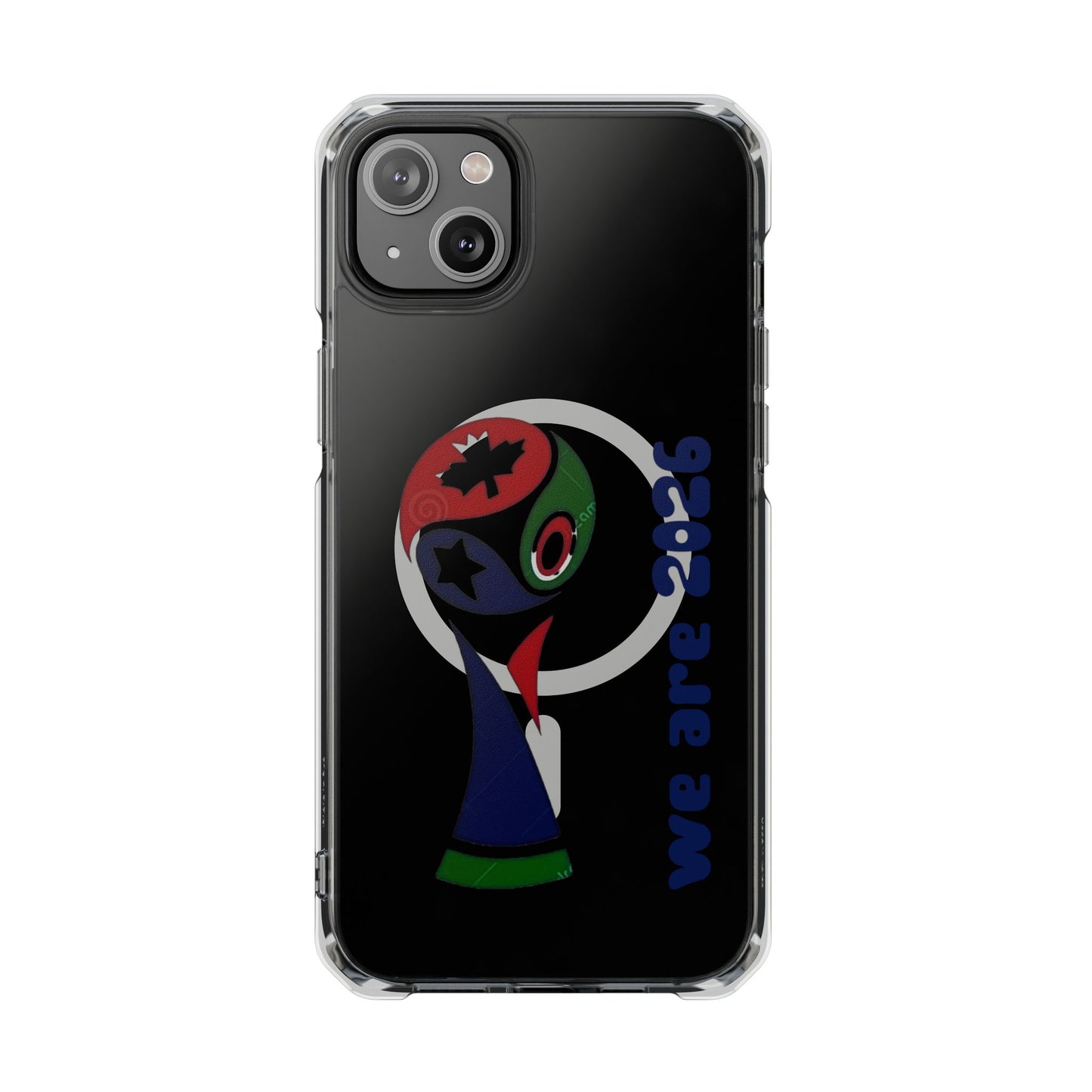 2026 World Cup Clear Magnetic Phone Case — "We Are 2026" Abstract Globe Design