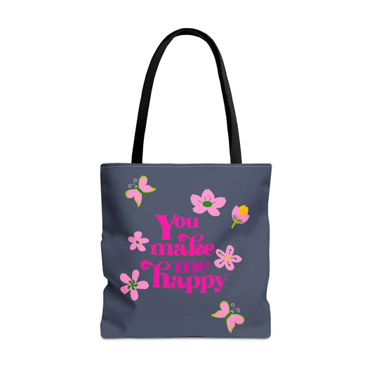 You Make Me Happy Floral Tote Bag — Cute Pink Typography Shopper
