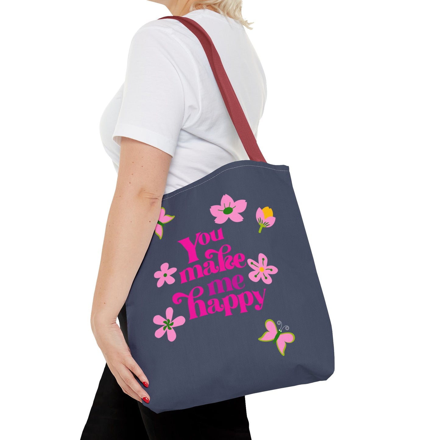 You Make Me Happy Floral Tote Bag — Cute Pink Typography Shopper