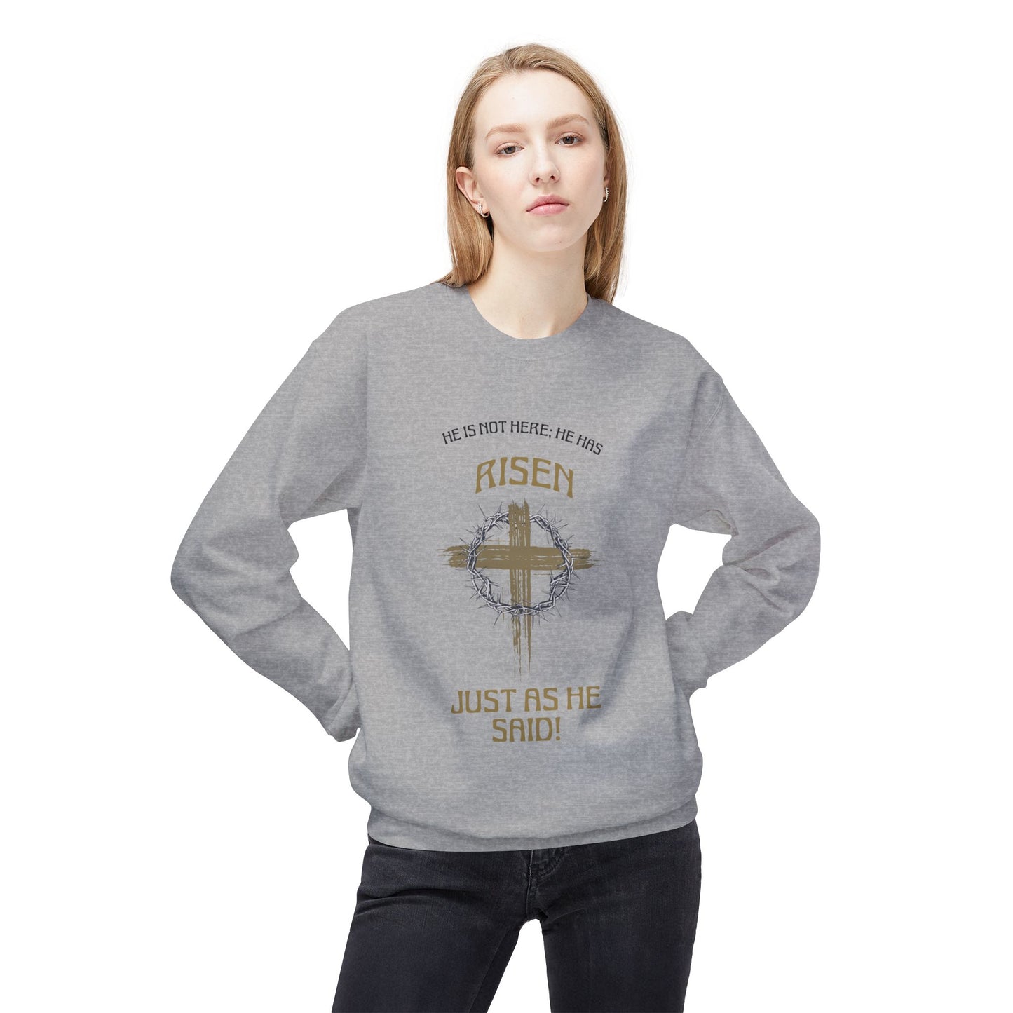Risen Cross Crewneck Sweatshirt — "He Is Risen Just As He Said" Christian Easter Pullover