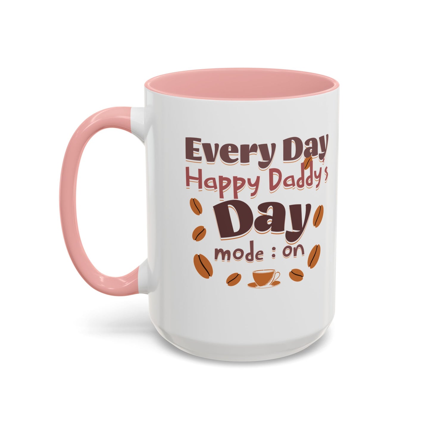 Coffee Mug - Happy Father's Day Celebration Cup (11, 15oz)