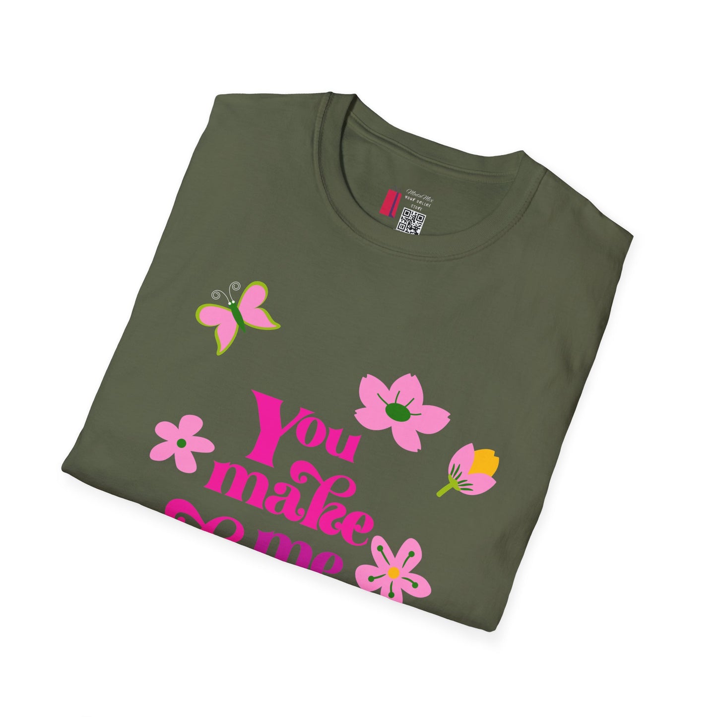 T-Shirt — "You Make Me Happy" Pink Floral Cotton Tee