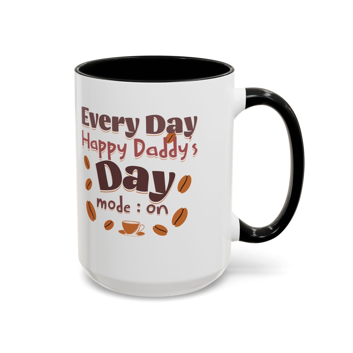 Coffee Mug - Happy Father's Day Celebration Cup (11, 15oz)