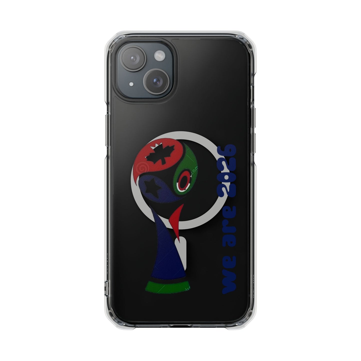 2026 World Cup Clear Magnetic Phone Case — "We Are 2026" Abstract Globe Design