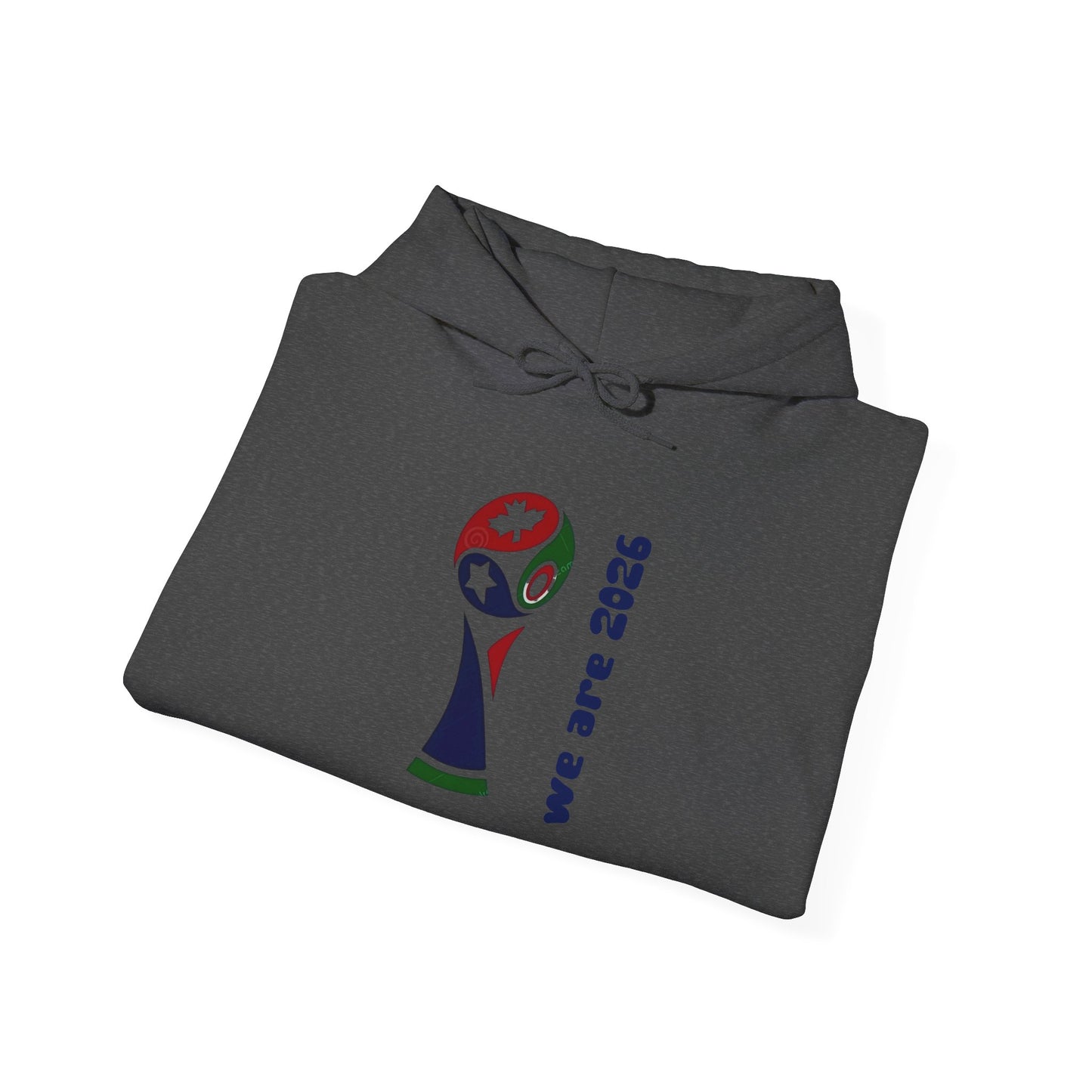 World Cup Trophy Hoodie – “we are 2026” Soccer Fan Sweatshirt
