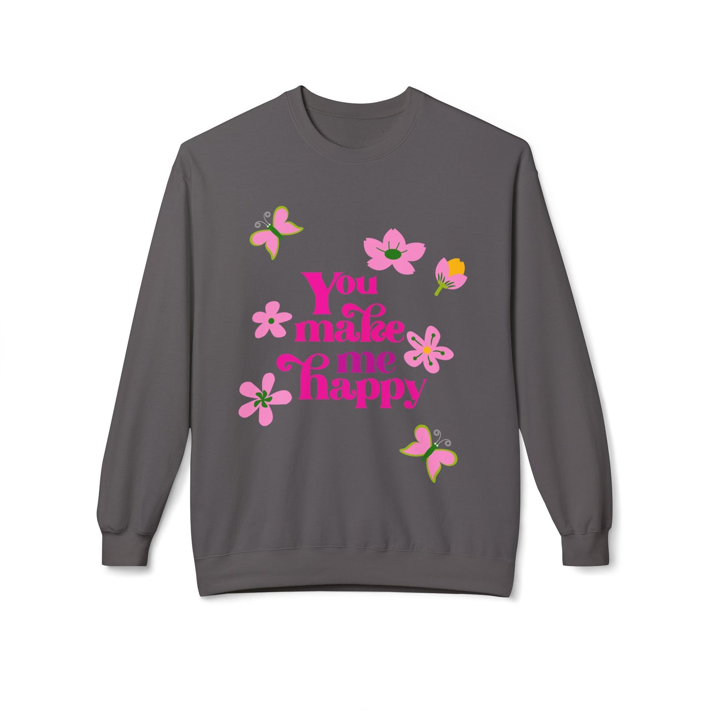 You Make Me Happy Floral Crewneck Sweatshirt