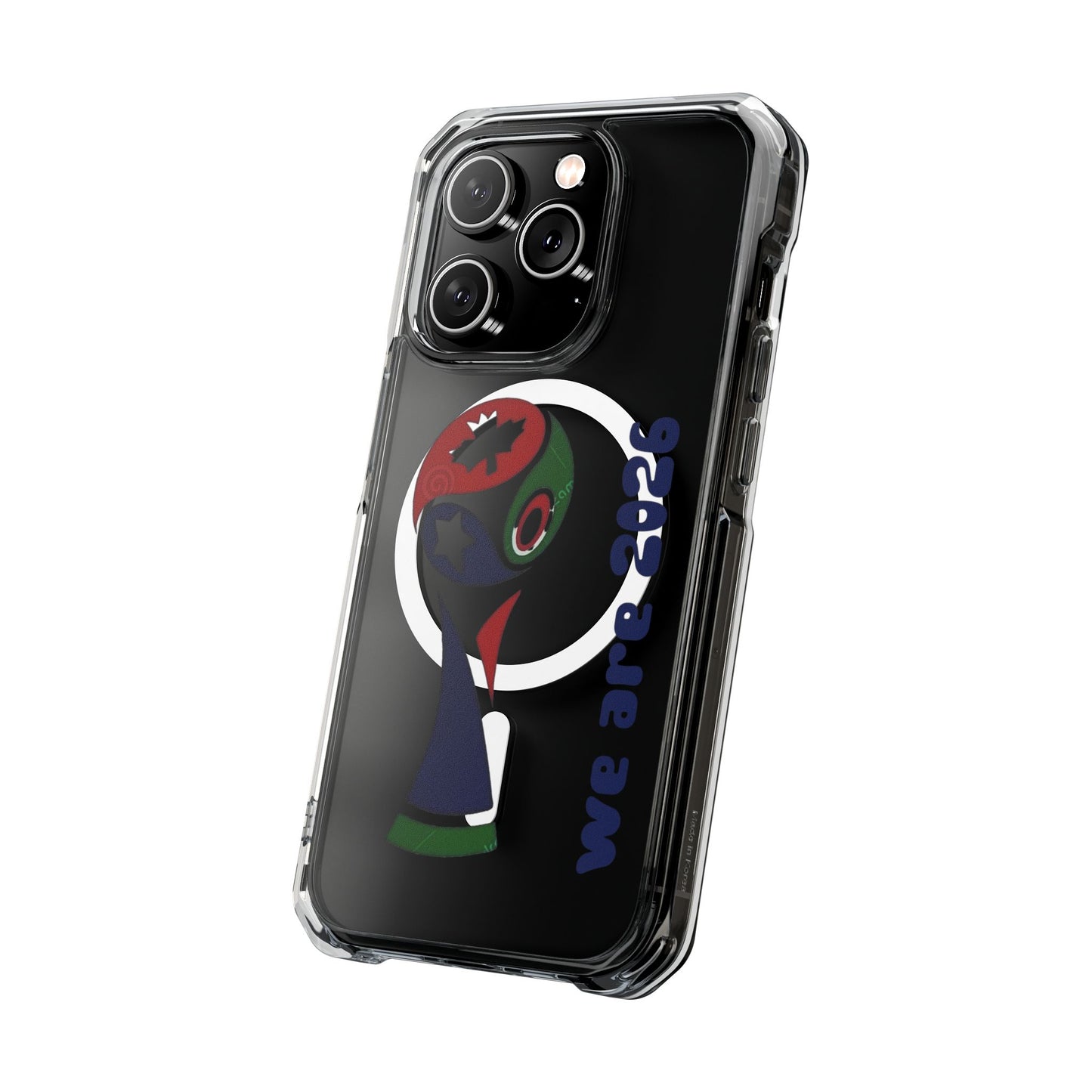 2026 World Cup Clear Magnetic Phone Case — "We Are 2026" Abstract Globe Design
